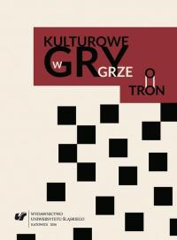 Kulturowe gry w „Grze o tron” - okłakda ebooka