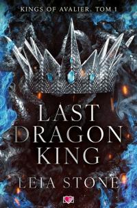 Last Dragon King. Kings of Avalier. - okłakda ebooka