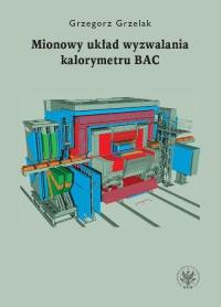 Mionowy układ wyzwalania kalorymetru - okłakda ebooka