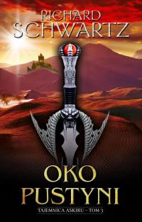 Oko Pustyni. Tajemnica Askiru. - okłakda ebooka
