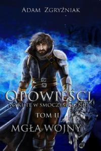 Opowieści wykute w smoczym ogniu. - okłakda ebooka