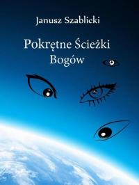 Pokrętne ścieżki bogów - okłakda ebooka