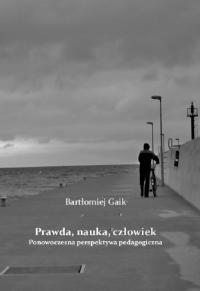 Prawda, nauka, człowiek. Ponowoczesna - okłakda ebooka