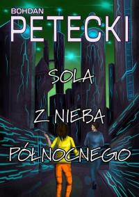 Sola z nieba północnego - okłakda ebooka