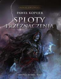 Sploty Przeznaczenia - okłakda ebooka