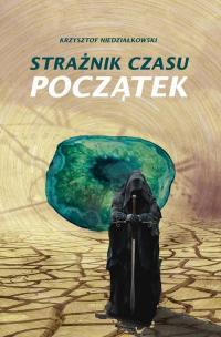 Strażnik czasu Początek - okłakda ebooka