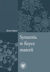 Symetria w fizyce materii - okłakda ebooka