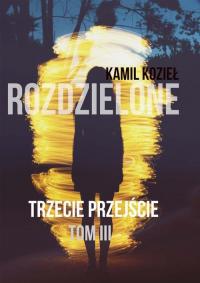 Trzecie przejście. Tom III. Trylogia - okłakda ebooka