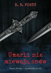 Umarli nie miewają snów - opowiadanie - okłakda ebooka