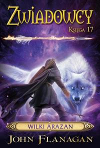 Wilki Arazan. Zwiadowcy. Tom 17 - okłakda ebooka