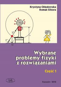 Wybrane problemy fizyki z rozwiązaniami. - okłakda ebooka
