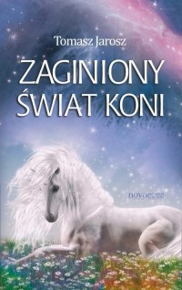 Zaginiony świat koni - okłakda ebooka