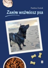Zanim weźmiesz psa - okłakda ebooka