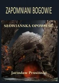 Zapomniani bogowie. Słowiańska - okłakda ebooka