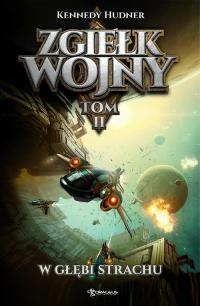 Zgiełk wojny Tom 2 W głębi strachu - okłakda ebooka