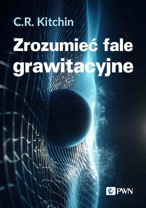 Zrozumieć fale grawitacyjne - okłakda ebooka