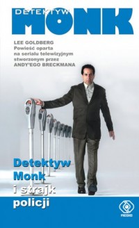 Detektyw Monk i strajk policji - okładka książki