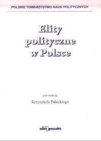 Elity polityczne w Polsce - okładka książki