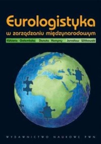 Eurologistyka w zarządzaniu międzynarodowym - okładka książki