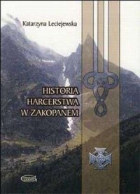 Historia harcerstwa w Zakopanem - okładka książki