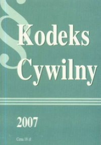 Kodeks cywilny 2007 - okładka książki