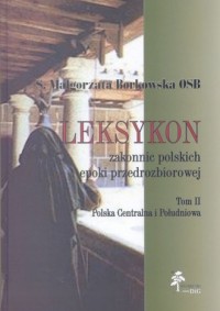 Leksykon zakonnic polskich epoki - okładka książki