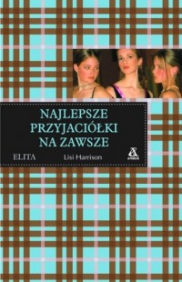 Najlepsze przyjaciółki na zawsze. - okładka książki