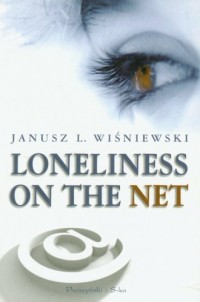 Samotność w Sieci / Loneliness - okładka książki