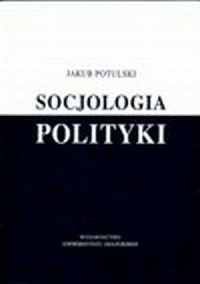 Socjologia polityki - okładka książki