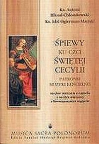 Śpiewy ku czci świętej Cecylii - okładka książki