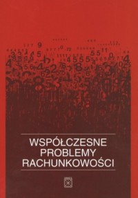 Współczesne problemy rachunkowości - okładka książki