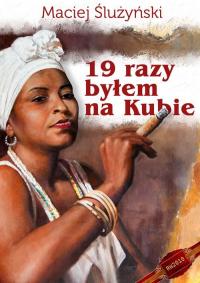 19 razy byłem na Kubie - okłakda ebooka
