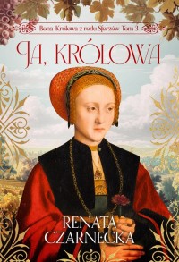 Bona. Królowa z rodu Sforzów. Tom - okładka książki