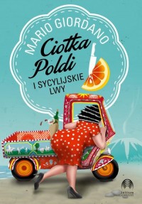 Ciotka Poldi i sycylijskie lwy - okłakda ebooka