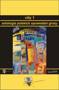 City 1. Antologia polskich opowiadań - okłakda ebooka