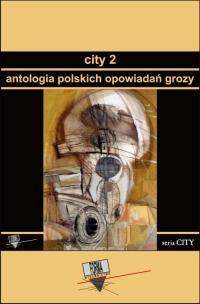 City 2. Antologia polskich opowiadań - okłakda ebooka