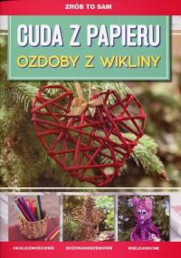 Cuda z papieru Ozdoby z wikliny - okłakda ebooka