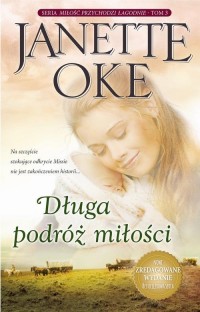 Długa podróż miłości. Seria: Miłość - okłakda ebooka
