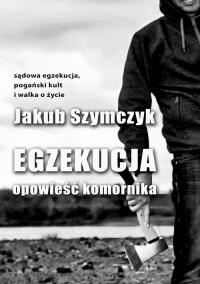 Egzekucja. Opowieść komornika - okłakda ebooka