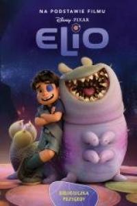 Elio. Biblioteczka przygody. Disney - okładka książki