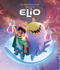 Elio. Disney Pixar - okładka książki
