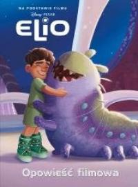 Elio. Opowieść filmowa. Disney - okładka książki