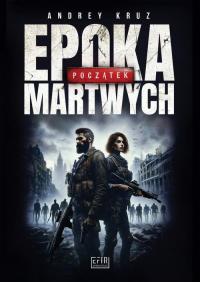 Epoka martwych. Początek - okłakda ebooka