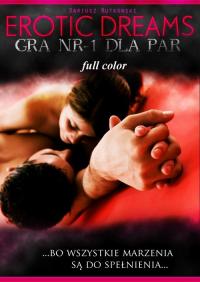 Erotic dreams. Gra nr-1 dla par. - okłakda ebooka