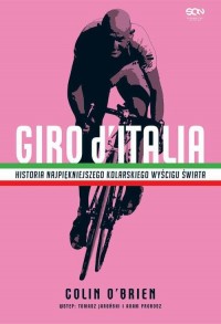Giro d’Italia. Historia najpiękniejszego - okłakda ebooka