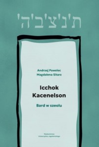 Icchok Kacenelson Bard w szeolu - okładka książki