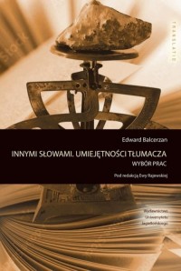 Innymi słowami. Umiejętności tłumacza. - okładka książki