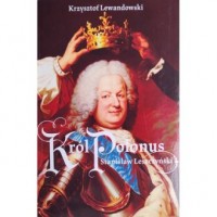 Król Polonus Stanisław Leszczyński - okładka książki