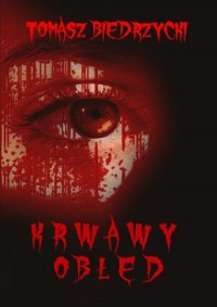 Krwawy obłęd - okłakda ebooka