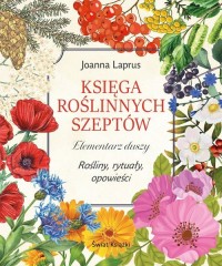 Księga roślinnych szeptów. Elementarz - okładka książki